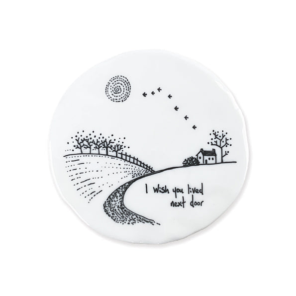 Countryside coaster-Wish you lived next door