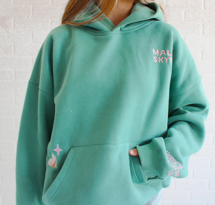 Home is Wherever You Are Hoodie - Evergreen
