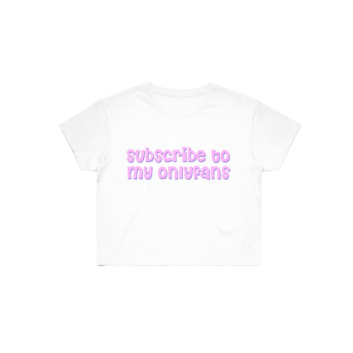 A Stay Sick Clothing white cropped shirt with subscribe to my onlyfans in bold, rounded light purple letters across the chest.