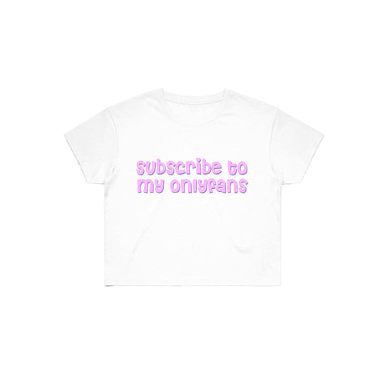 A Stay Sick Clothing white cropped shirt with subscribe to my onlyfans in bold, rounded light purple letters across the chest.