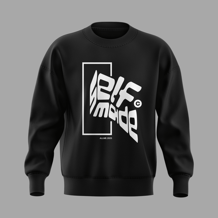 Self Made Sweatshirt
